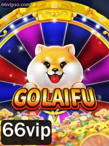 Explore o Mundo de GoLaiFu: Um Novo Jogo com a Palavra-Chave 66vip