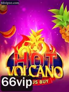 Descubra a Emoção do Jogo HotVolcanoBonusBuy com 66vip