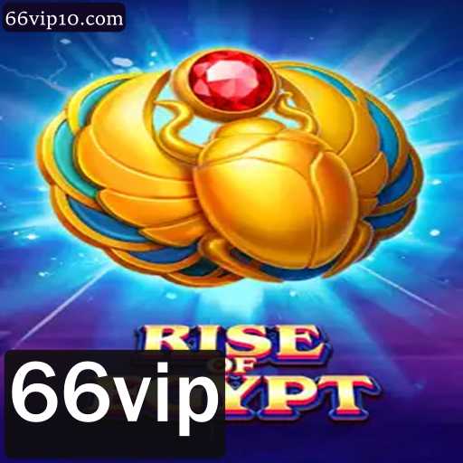 Descubra o Fascínio de 'RiseOfEgypt' com a Palavra-Chave Exclusiva '66vip'